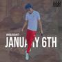 January 6th (Explicit)