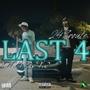 Last 4 (feat. 247Route) [Explicit]