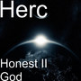 Honest II God