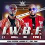 I.W.B.F (I Will Be Fine) (feat. Mr. Pak)