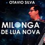 Milonga de Lua Nova