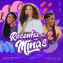 Resenha das Minas 2, EP 1 (Ao Vivo)