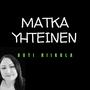 Matka yhteinen