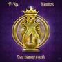 P-Ro X Mathias Best Among Equals (Explicit)