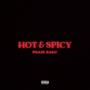 HOT & SPICY