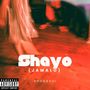 Shayo (Jamalo) [Explicit]