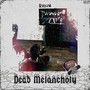 Dead Melancholy (Explicit)