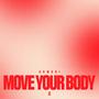 Move Your Body