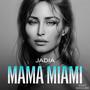 Mama Miami (feat. sixcube)