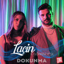 Dokunma (feat. Görkem Yeşil)