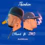 Thinkin (feat. Wavy J) [Explicit]