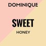 Sweet Honey