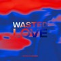 Wasted Love