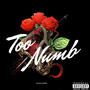 Too Numb (Explicit)