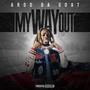 My Way Out (Explicit)