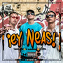 Ey Neas (Explicit)