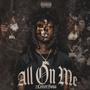 All On Me (Explicit)