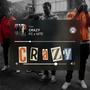 CRAZY (Explicit)