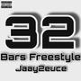 32 Bars Freestyle (Explicit)