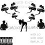 Smoke Or Sumn (Explicit)