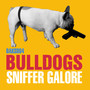 Sniffer Galore EP
