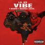 VIBE (feat. Dr draco) [Explicit]
