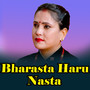 Bharasta Haru Nasta