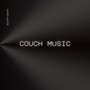 Couch Music (Explicit)