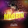 Mobbin (Explicit)