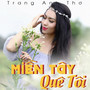 Miền Tây Quê Tôi