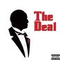 The Deal (Explicit)