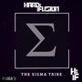 The Sigma Tribe (Explicit)