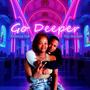 Go Deeper (feat. Khomza Gal)