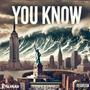 You Know (Explicit)