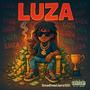 LUZA (feat. KEEZI) [Explicit]