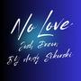 No Love (Andy Sikorski Mix)