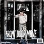 Front door move (feat. Tdfatz) [Explicit]