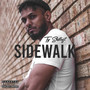 Sidewalk (Explicit)