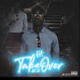 Da TakeOver (Explicit)