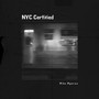 NYC Certified (Explicit)