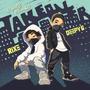 TAKEOVER (feat. RIXE) [Explicit]