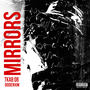 MIRRORS (Explicit)