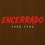 Encerrado (Explicit)