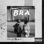 Bra (feat. BlaQad) [Explicit]