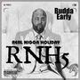 RNH5 (Real Nigga Holiday 5) [Explicit]