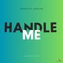 Handle Me (Acoustic Version)