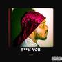 **** you (Explicit)