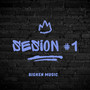 Bigken Music - Sesion 1 (Explicit)