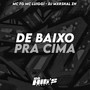 De Baixo Pra Cima (Explicit)