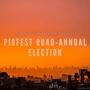 Pigfest Quad-Annual Election